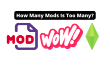 Sims 4: How Many Mods is Too Many
